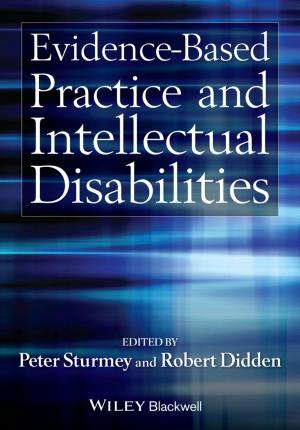 Cover of the book Evidence-Based Practice and Intellectual Disabilities by Shuangbao Paul Wang, Robert S. Ledley