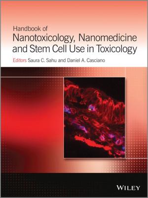 Cover of the book Handbook of Nanotoxicology, Nanomedicine and Stem Cell Use in Toxicology by Steven M. Sears