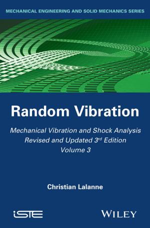 Cover of the book Mechanical Vibration and Shock Analysis, Random Vibration by Jeffrey C. Goldfarb