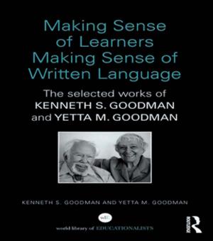 Cover of the book Making Sense of Learners Making Sense of Written Language by Mark Anderson, David Edgar, Kevin Grant, Keith Halcro, Julio Mario Rodriguez Devis, Lautaro Guera Genskowsky