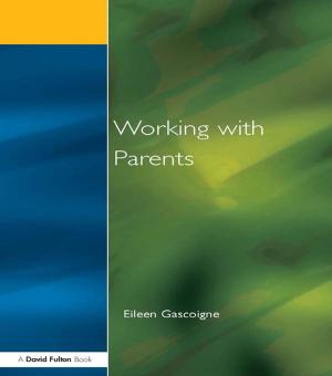 Cover of the book Working with Parents by Richard A Meganck, Richard E Saunier