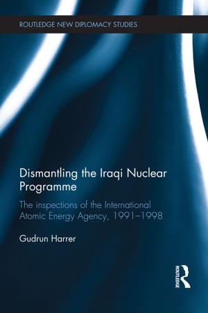 Book cover of Dismantling the Iraqi Nuclear Programme