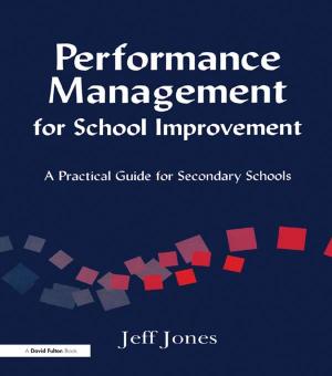 Cover of the book Performance Management for School Improvement by Britta Timm Knudsen, Carsten Stage