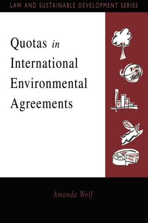 Cover of the book Quotas in International Environmental Agreements by Broeze