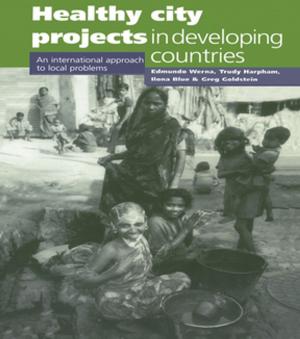 Cover of the book Healthy City Projects in Developing Countries by Paco Arias