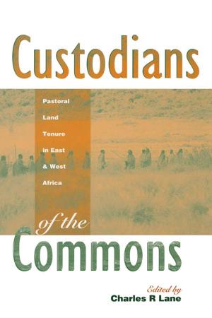 Cover of the book Custodians of the Commons by Jonathan Dunnage