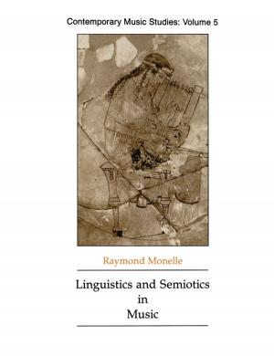 Cover of the book Linguistics and Semiotics in Music by Ralf Leinemann, Elena Baikaltseva