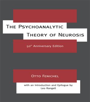 Cover of the book The Psychoanalytic Theory of Neurosis by Naomi McCullough