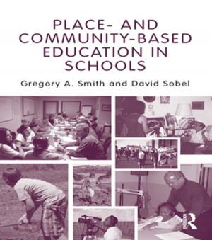 Cover of the book Place- and Community-Based Education in Schools by Philip Smallwood