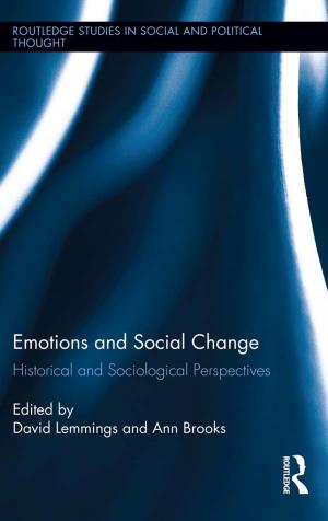 Cover of the book Emotions and Social Change by Neil J. Ericksen, Philip R. Berke, Jennifer E. Dixon