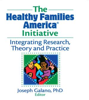 Cover of the book The Healthy Families America Initiative by John Mohan