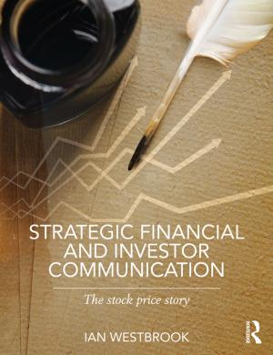 Cover of the book Strategic Financial and Investor Communication by 