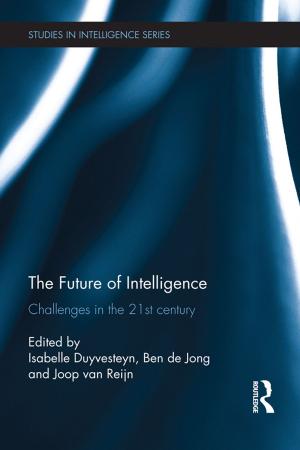 Cover of the book The Future of Intelligence by W. Brad Johnson, William L. Johnson