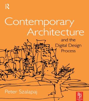 Cover of the book Contemporary Architecture and the Digital Design Process by Peter Maas Taubman