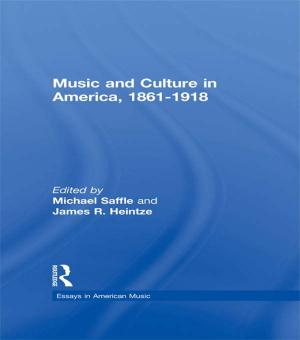 Book cover of Music and Culture in America, 1861-1918