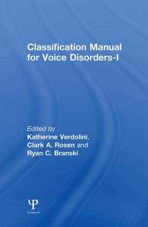 Cover of the book Classification Manual for Voice Disorders-I by Majoral Roser, Heikki Jussila, Fernanda Delgado-Cravidao