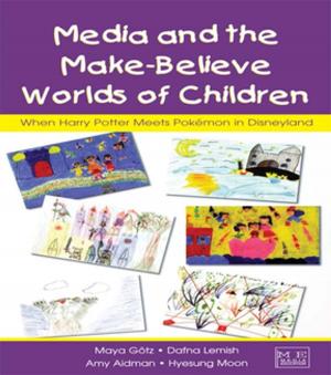 Cover of the book Media and the Make-Believe Worlds of Children by Claire Mabilat