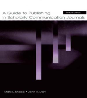 Book cover of A Guide to Publishing in Scholarly Communication Journals