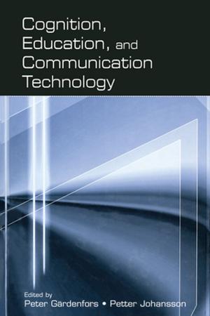 Cover of the book Cognition, Education, and Communication Technology by J.D. Gould