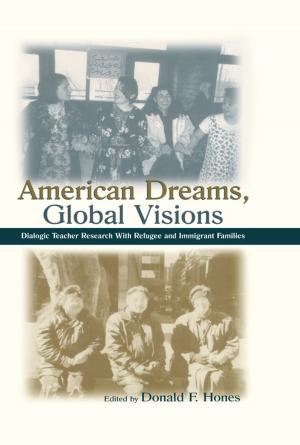 Cover of the book American Dreams, Global Visions by R. de Charms