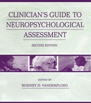 Cover of Clinician's Guide To Neuropsychological Assessment