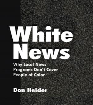 Cover of the book White News by Chu-Ren Huang, Shu-Kai Hsieh, Keh-Jiann Chen