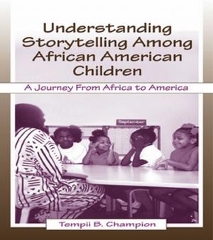 Cover of the book Understanding Storytelling Among African American Children by Edna Lomsky-Feder, Orna Sasson-Levy