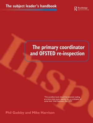 Book cover of The Primary Coordinator and OFSTED Re-Inspection