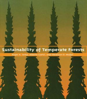 Cover of the book Sustainability of Temperate Forests by Richard J. Schonberger