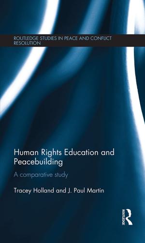 Cover of the book Human Rights Education and Peacebuilding by J. Stewart Black, Allen J. Morrison, Hal B. Gregersen