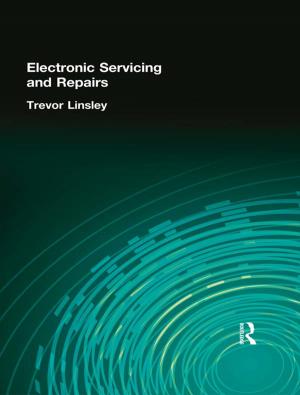 Cover of the book Electronic Servicing and Repairs by Rafay Baloch