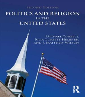 Cover of the book Politics and Religion in the United States by Stephen Martin