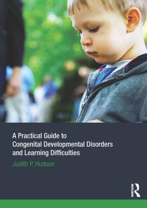 Book cover of A Practical Guide to Congenital Developmental Disorders and Learning Difficulties