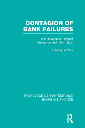 Cover of Contagion of Bank Failures (RLE Banking &amp; Finance)