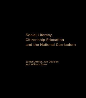 Cover of the book Social Literacy, Citizenship Education and the National Curriculum by Colin S Sinnott