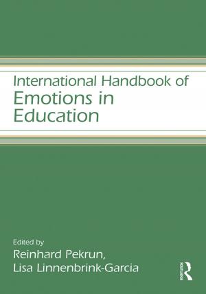 Cover of the book International Handbook of Emotions in Education by Alistair Black, Dave Muddiman