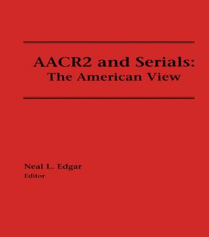 Cover of the book AACR2 and Serials by Alan Lawrance