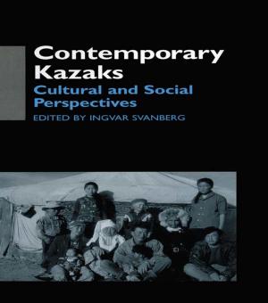 Cover of the book Contemporary Kazaks by Peter Albrecht, Paul Jackson
