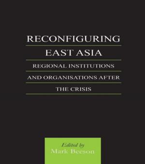 Cover of the book Reconfiguring East Asia by Jenny Daggers