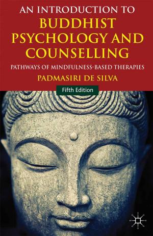 Cover of the book An Introduction to Buddhist Psychology and Counselling by 