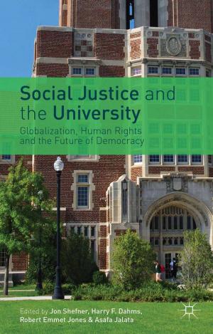 Cover of the book Social Justice and the University by 