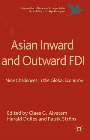Cover of the book Asian Inward and Outward FDI by P. Mendes
