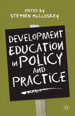 Cover of the book Development Education in Policy and Practice by Leila Simona Talani