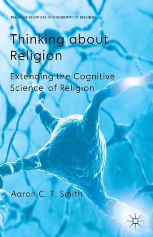 Cover of the book Thinking about Religion by Jo Whitehouse-Hart