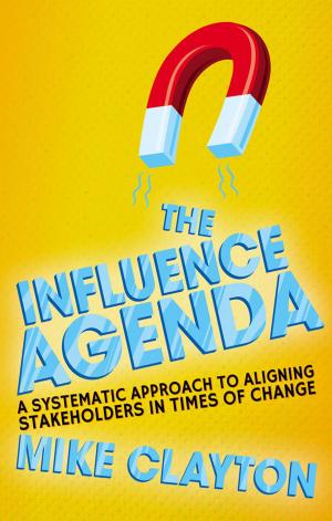 Cover of the book The Influence Agenda by S. Zartaloudis