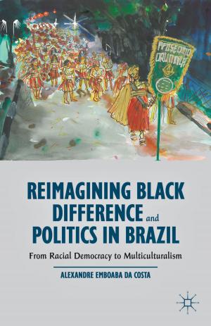 Cover of the book Reimagining Black Difference and Politics in Brazil by 