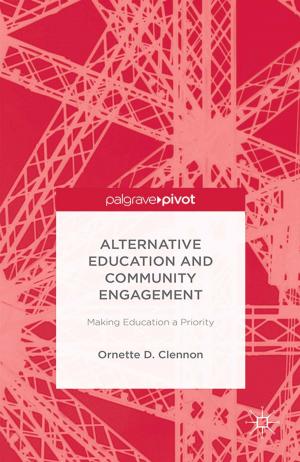 Cover of the book Alternative Education and Community Engagement by M. Bentwich