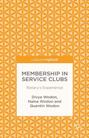 Cover of the book Membership in Service Clubs by Kevin Bowman