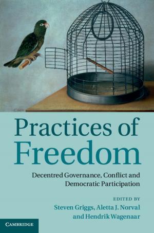 Cover of the book Practices of Freedom by Alan Galey