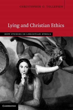 Cover of the book Lying and Christian Ethics by Meagan Wong, Rebecca Hadgett